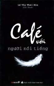 Café Với Người Nổi Tiếng