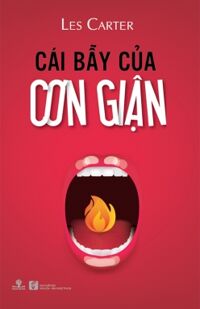 Cái bẫy của cơn giận