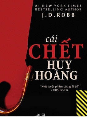 Cái chết huy hoàng - J.D.Robb