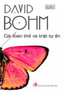 Cái toàn thể và Trật tự ẩn - David Bohm