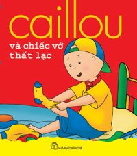 Caillou Và Chiếc Vớ Thất Lạc