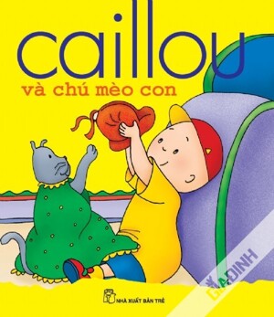 Caillou Và Chú Mèo Con