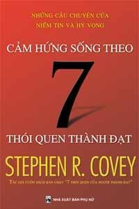 Cảm hứng sống theo 7 thói quen thành đạt