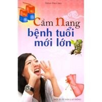 Cẩm Nang Bệnh Tuổi Mới Lớn