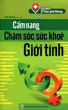 Cẩm nang chăm sóc sức khoẻ giới tính