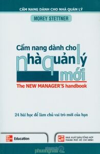 Cẩm nang dành cho nhà quản lý mới - Morey Stettner