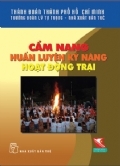 Cẩm nang huấn luyện kỹ năng hoạt động trại - Nhiều tác giả