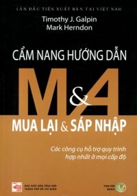 Cẩm Nang Hướng Dẫn Mua Lại Và Sáp Nhập