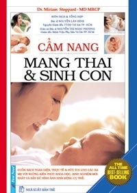 Cẩm nang mang thai sinh con - Miriam Stoppard (bìa mềm)