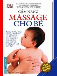 Cẩm nang massage cho bé - Alan Heath - Nguyễn Duy Sinh