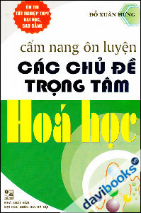 Cẩm Nang Ôn Luyện Các Chủ Đề Trọng Tâm Hóa Học