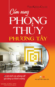 Cẩm nang phong thủy phương Tây