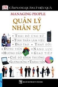 Cẩm nang quản lý hiệu quả - Quản lý nhân sự - Robert Heller - Dịch giả: Lê Ngọc Phương Anh