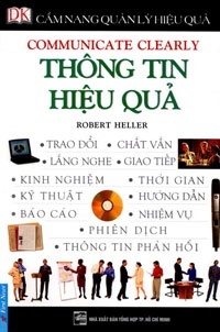 Cẩm nang quản lý hiệu quả - Thông tin hiệu quả - Robert Heller - Dịch giả: Kim Phượng & Thu Hà