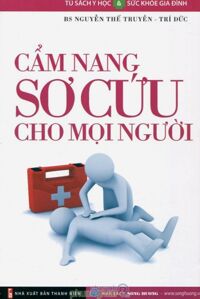 Cẩm Nang Sơ Cứu Cho Mọi Người