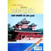 Cẩm nang tiếng Hàn Quốc cho người đi du lịch