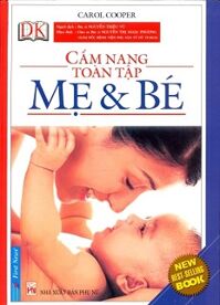 Cẩm Nang Toàn Tập Mẹ Và Bé