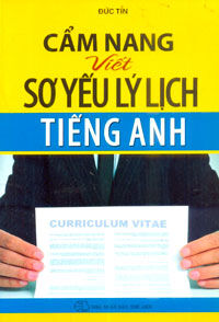 Cẩm Nang Viết Sơ Yếu Lý Lịch Tiếng Anh