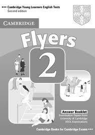 Cambridge Young Learners English Tests 2  Second edition Flyers 2 Answer Booklet - Nxb Cambridge University Press