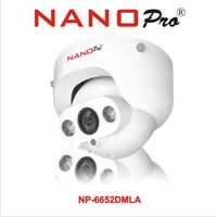 Camera dome Nano Pro NP6652DLMA (NP-6652DLMA) - hồng ngoại