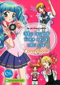 Candy Book - Câu Lạc Bộ Thắp Sáng Ước Mơ