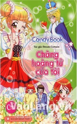 Candy Book - Chàng Hoàng Tử Của Tôi