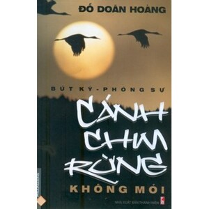 Cánh chim rừng không mỏi - Đỗ Doãn Hoàng