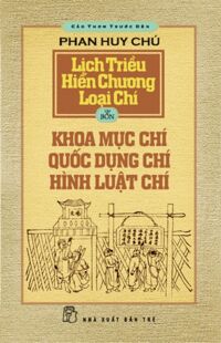 Cảo Thơm Trước Đèn - Lịch Triều Hiến Chương Loại Chí (Tập 4)