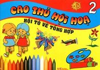 Cao Thủ Hội Hoạ - Hội Tô Vẽ Tổng Hợp (Tập 2)