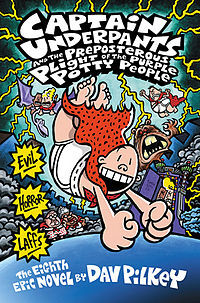 Captain Underpants and the Preposterous Plight of the Purple Potty People