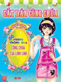 Cắt dán công chúa: Phòng trồng hoa công chúa của Linh Linh – Nhiều tác giả