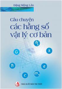 Câu chuyện các hằng số vật lý cơ bản