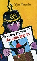 Câu chuyện mới về tên cướp Mũi To - Otfried Preussler