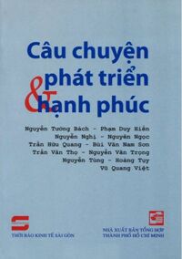 Câu chuyện phát triển & hạnh phúc - Nhiều tác giả