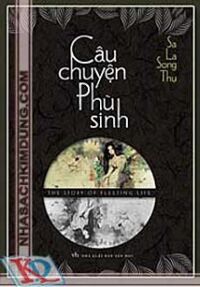 Câu Chuyện Phù Sinh