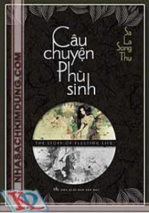 Câu Chuyện Phù Sinh