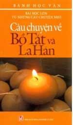 Câu chuyện về Bồ Tát Và La Hán