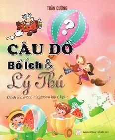 Câu Đố Bổ Ích & Lý Thú