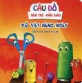 Câu đố nhà trẻ - mẫu giáo - Đồ vật hằng ngày