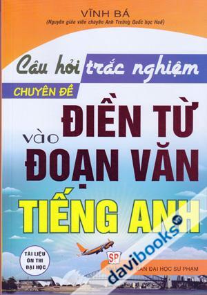 Câu Hỏi Trắc Nghiệm Chuyên Đề Điền Từ Vào Đoạn Văn Tiếng Anh