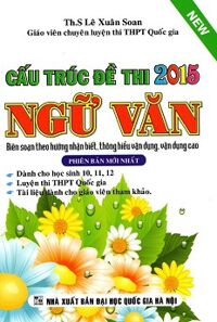 Cấu Trúc Đề Thi Ngữ Văn 2015