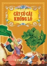 Cây Củ Cải Khổng Lồ