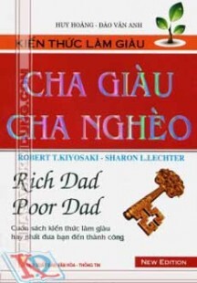 Kiến thức làm giàu: Cha giàu - Cha nghèo