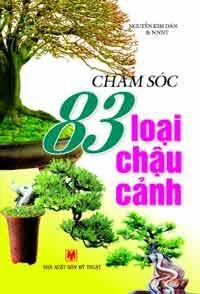 Chăm Sóc 83 Loại Chậu Cảnh