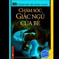 Chăm sóc giấc ngủ của bé - Tấn Đạt (Dịch giả)