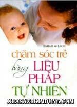 Chăm sóc trẻ bằng liệu pháp tự nhiên