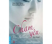 Chạm yêu - Sarah Dessen