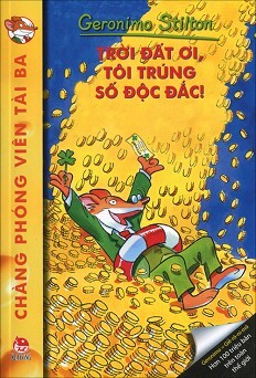 Chàng Phóng Viên Tài Ba - Trời Đất Ơi, Tôi Trúng Số Độc Đắc