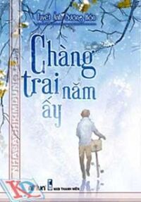 Chàng Trai Năm Ấy