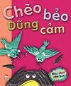 Chèo bẻo dũng cảm